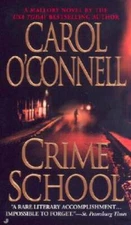 Crime School (A Mallory Novel) - Mass Market Paperback - GOOD
