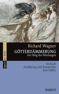 Götterdämmerung Kurt Pahlen