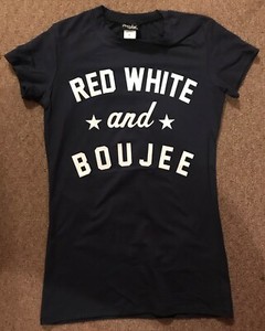 red white and boujee t shirt
