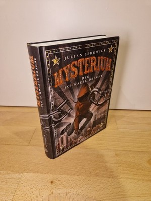 Mysterium. Der schwarze Drache von Sedgwick, Julian | Buch | Zustand sehr gut