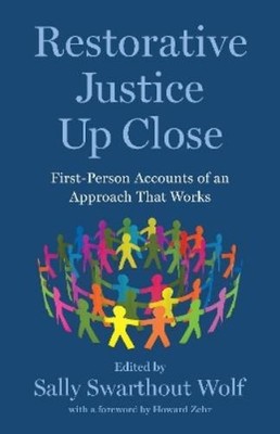Sally Swarthout Wolf Restorative Justice Up Close (Hardback) (UK IMPORT)