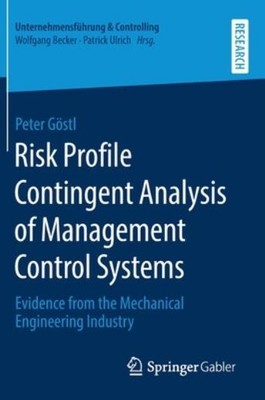 Risk Profile Contingent Analysis Of Management Control Syste...