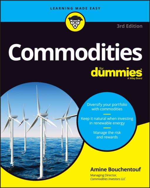 Commodities For Dummies by Amine Bouchentouf (Paperback Book)