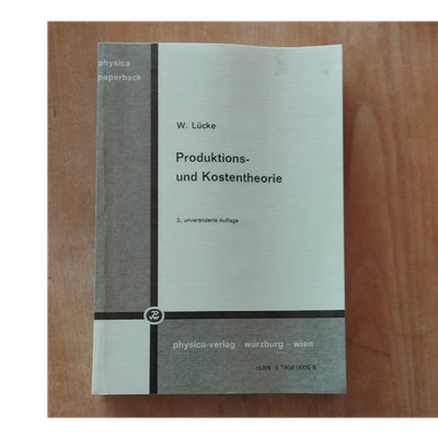 W. Lücke Produktions- und Kostentheorie physica paperback 3. Aufl. TB Deutsch
