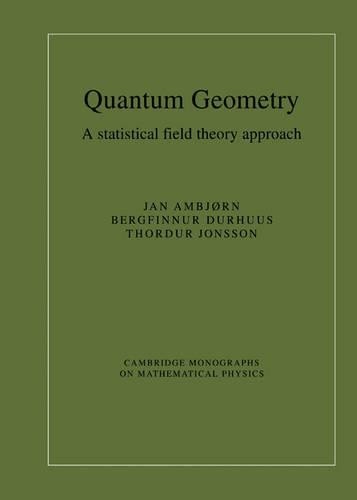 Quantum Geometry by Jan Ambjrn, Bergfinnur Durhuus, Thordur ... - 9780521461672