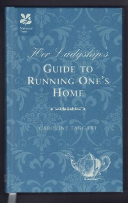 Her Ladyship's Guide To Running One's Home(Hardback Book)Caroline Ta-VG