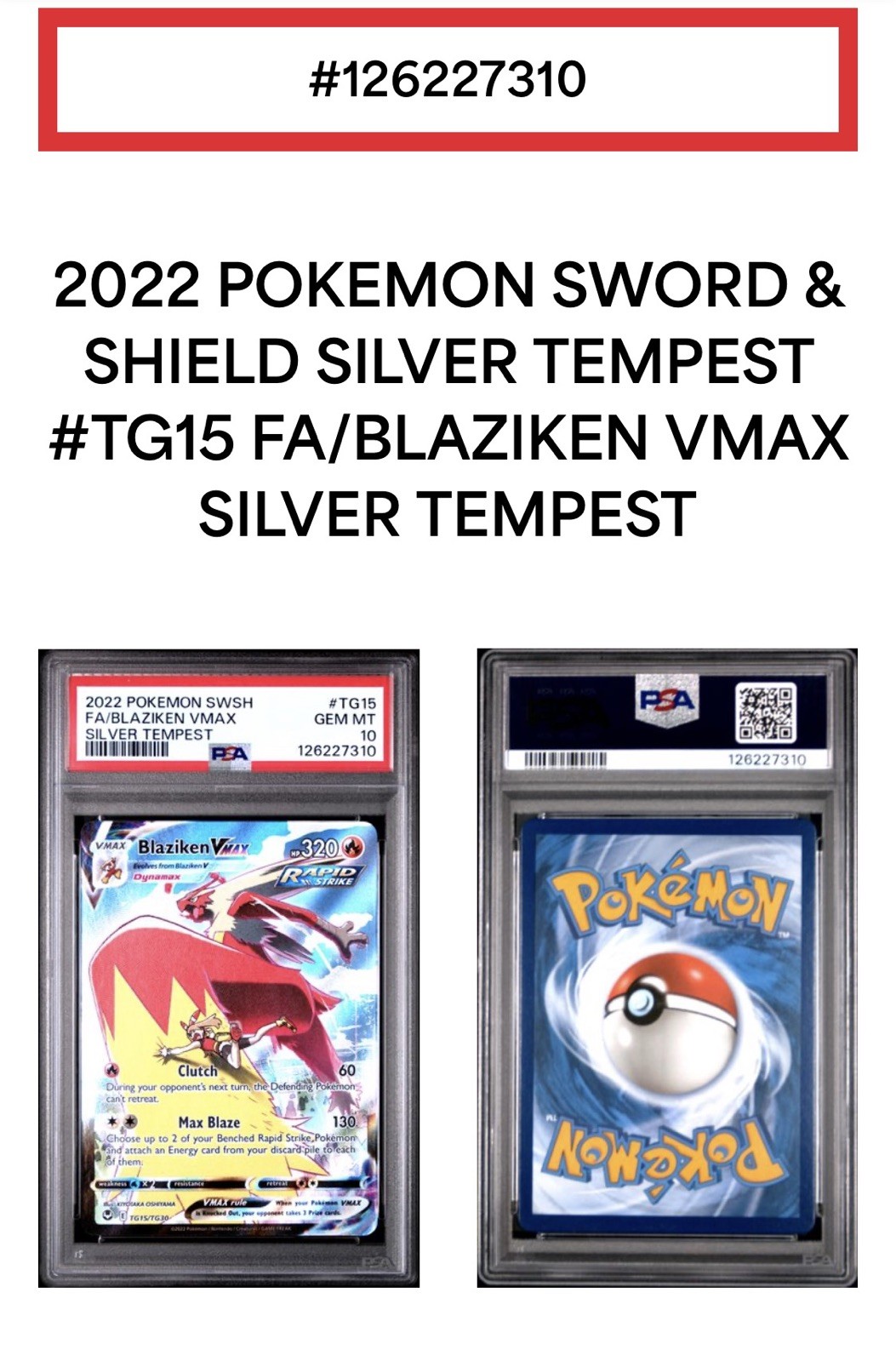 2022 Pokemon Sword & Shield Silver Tempest Fa Blaziken Vmax #TG15 PSA 10