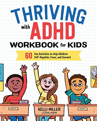 Thriving with ADHD Workbook for Kids: 60 Fun Activities to Help Children Self-R - Image 5