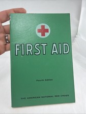 American Red Cross First Aid Textbook for Teaching Classes 1957 Fourth Edition