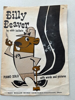Vintage 1952 Billy Beaver Sheet Music Edda Baldwin Piano Solo Willis Music Co
