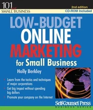 Low-Budget Online Marketing : For Small Business Paperback Holly