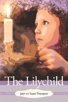 John And Susan Thompson | The Lilychild | Taschenbuch | Englisch (2011)