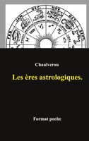 Laurent Chaulveron | Les èRes Astrologiques. | Taschenbuch | FranzöSisch (2023)