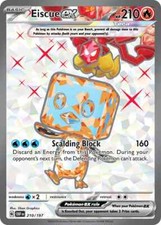 Eiscue ex - 210/197 - Full Art Secret Rare - Obsidian Flames - *MINT/NM*