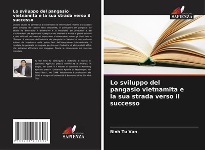 Binh Tu van | Lo sviluppo del pangasio vietnamita e la sua strada verso il...