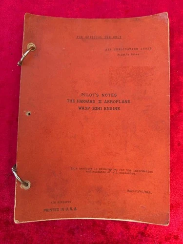 Original WW2 Harvard II Pilot's Notes. Dated 1940