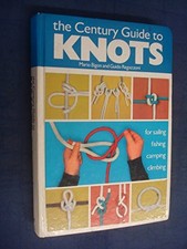 Guide to Knots: For Sailing, Fishing, Camping an... by Regazzoni, Guido Hardback