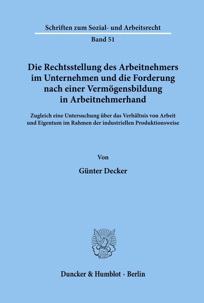 Die Rechtsstellung Des Arbeitnehmers Im Unternehmen Und Die Forderung Nach...-image