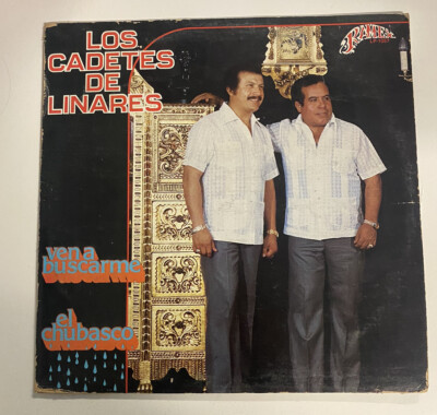 LOS CADETES DE LINARES- VEN A BUSCARME- EL CHUBASCO LP VINYL RECORD | eBay