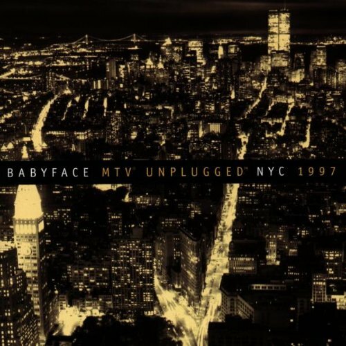 BABYFACE - UNPLUGGED  POP-ROCK INTERNAZIONALE