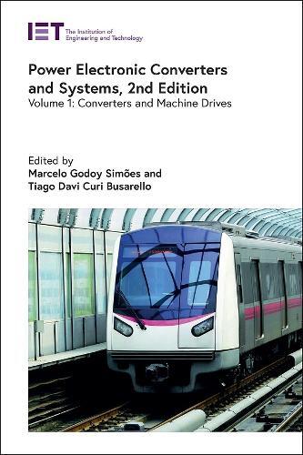 Power Electronic Converters and Systems (Copertina rigida) Energy Engineering