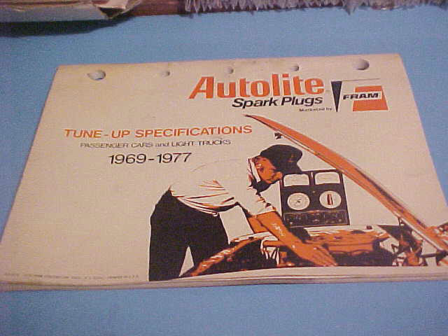 1969-1977 AUTOLITE SPARK PLUGS TUNE-UP SPECIFICATIONS PASSENGER CARS  TRUCKS