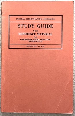 1955 FCC Commercial Radio Operator Exam Study Guide Reference Material Book Vtg