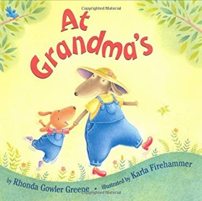 At Grandma's Hardcover Rhonda Gowler Greene