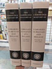 The Cambridge History of Libraries  Britain I...