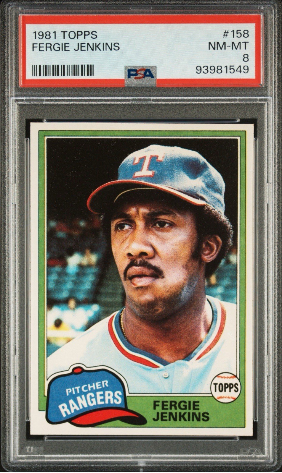 1981 Topps Fergie Jenkins #158 PSA 8 NM-MT HOF Texas Rangers