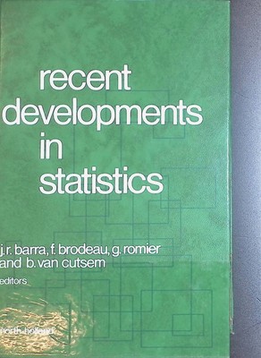 Recent Developments in Statistics. Brodeau, F., Jean-René Barra and G. R 2236869
