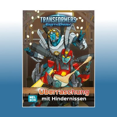 Transformers Earthspark: Überraschung mit Hindernissen | Ungelesen