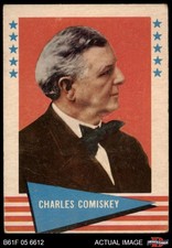 1961 Fleer #18 Charles Comiskey White Sox HOF 1.5 - FAIR