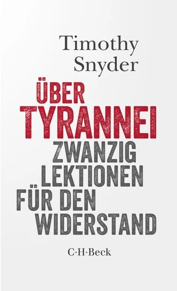 Über Tyrannei | Timothy Snyder | deutsch - Bild 1 von 1