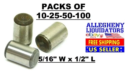 BRIGHTON 10-25-50-100 Packs! 5/16" Width x 1/2" Long Plain Alloy Steel Dowel Pins USA NH