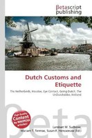 Lambert M. Surhone (U. A.) | Dutch Customs And Etiquette | Taschenbuch (2026)
