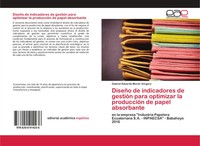 Gabriel Eduardo MoráN Vergara | DiseñO De Indicadores De GestióN Para...