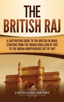 Captivating History | The British Raj | Buch | Englisch (2020) | Gebunden