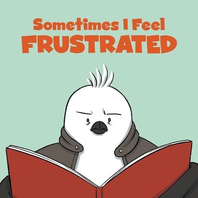 Sometimes I Feel Frustrated (Taschenbuch) Social Emotional Learning (US IMPORT)
