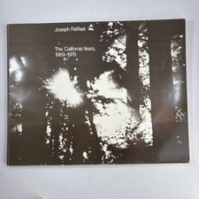 Joseph Raffael Exhibit Catalog - The California Years 1969-1978 - SFMMA,1978