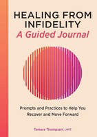 Tamara Thompson | Healing From Infidelity | Taschenbuch | Englisch (2022)