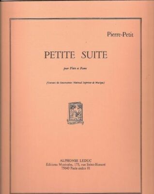 KLEINE SUITE für Flöte und Klavier [Partitur] Pierre - Petit et Concours du