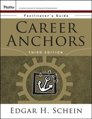 Career Anchors: Facilitator's Guide Paket Perfekt Edgar H. Sch