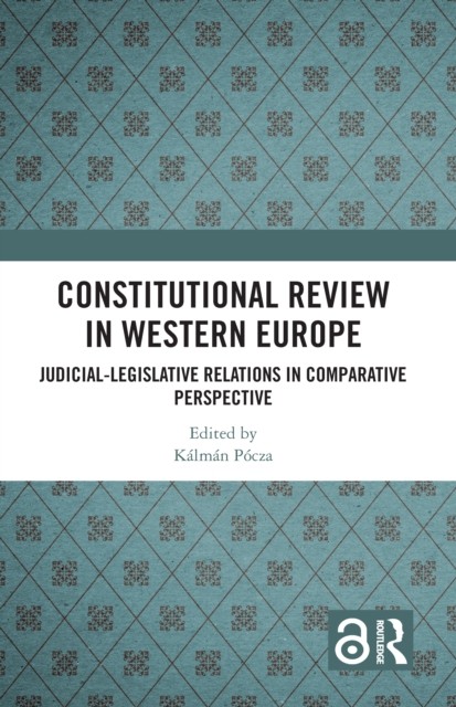 Constitutional Review in Western Europe (Hardback Book) - Image 3