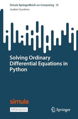 Lösung gewöhnlicher Differentialgleichungen in Python von Joakim Sundnes Taschenbuch Bo