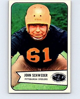 1954 BOWMAN FOOTBALL #25 JOHN SCHWEDER  NRMT ''SET BREAK''  TV