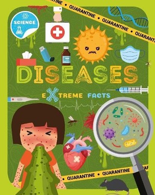 Robin Twiddy Diseases (Hardback) Extreme Facts