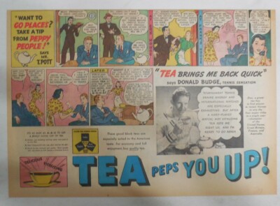  Tea Peps You Up!: Want To Go Places ?  Drink Tea ! from 1930's 11 x 15 inches