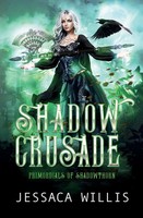 Jessaca Willis | Shadow Crusade | Taschenbuch | Englisch (2020) | Jessaca Willis