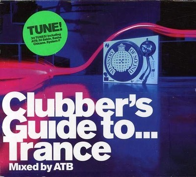 ATB - The Clubber's Guide to Trance: Mixed By Atb - ATB CD KXVG The Fast Free
